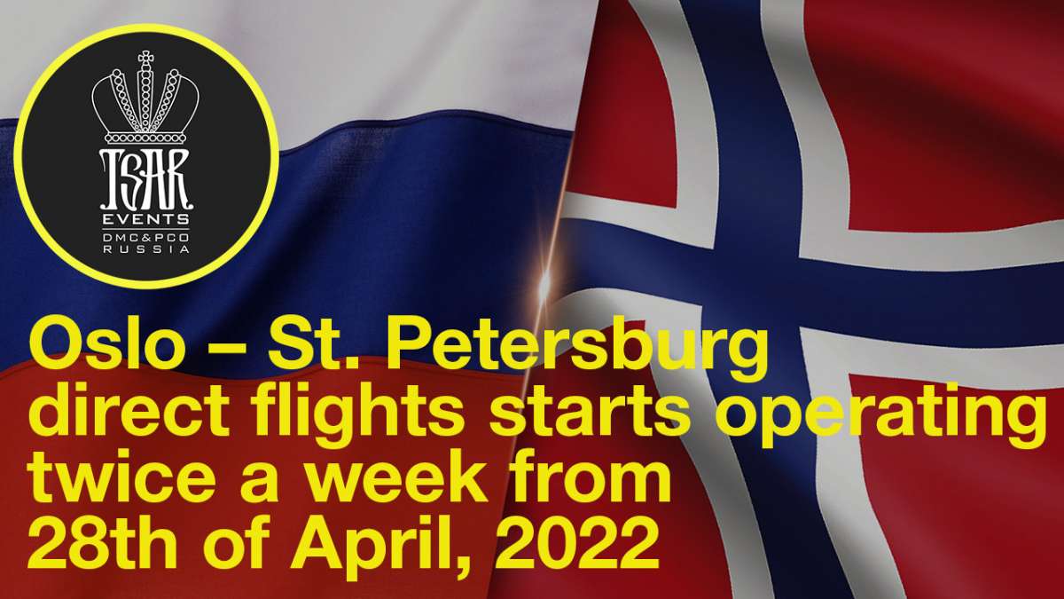 Oslo – St. Petersburg direct regular flights will start operating twice a week from 28th of April, 2022